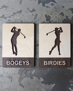 Bogeys and Birdies ADA compliant bathroom signs, golf themed